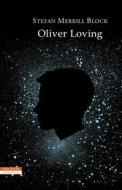 Ebook Oliver Loving di Stefan Merrill Block edito da Neri Pozza