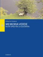 Ebook Memoria verde di Roberta Cevasco edito da Diabasis