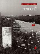 Ebook Di Vittorio a memoria. Un documentario di parole di Angelo Ferracuti, Mario Dondero edito da Edit Coop