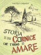 Ebook Storia di una Cornice che tornò ad Amare di Valerio Caruana edito da Youcanprint