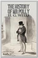 Ebook The History of Mr Polly di H. G. Wells edito da Qasim Idrees