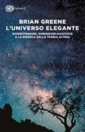 Ebook L'universo elegante di Greene Brian edito da Einaudi