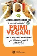 Ebook Primi vegani di Samantha Barbero, Simona Volo edito da L'Età dell'Acquario