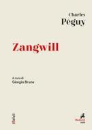 Ebook Zangwill di Charles Péguy edito da Marietti 1820
