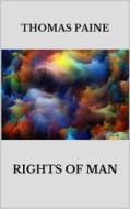 Ebook Rights of Man di Thomas Paine edito da Youcanprint