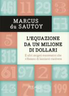 Ebook L'equazione da un milione di dollari di Du Sautoy Marcus edito da BUR