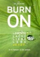 Ebook Burn on di Uta Jirouschek edito da Books on Demand