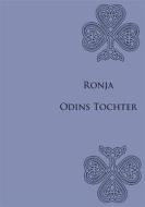 Ebook Ronja Odins Tochter di Christine Stutz edito da Books on Demand