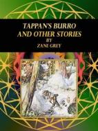 Ebook Tappan's Burro di Zane Grey edito da Publisher s11838