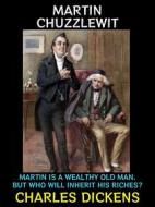 Ebook Martin Chuzzlewit di Charles Dickens edito da Diamond Book Publishing