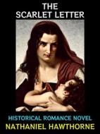 Ebook The Scarlet Letter di Nathaniel Hawthorne edito da Diamond Book Publishing