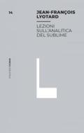 Ebook Lezioni sull’analitica del sublime di Jean-François Lyotard edito da Mimesis Edizioni