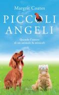 Ebook Piccoli angeli di Coates Margrit edito da Rizzoli