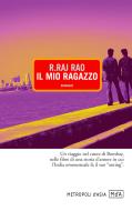 Ebook Il mio ragazzo di R. Raj Rao edito da Metropoli d'Asia