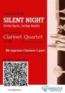 Ebook Clarinet 2 part "Silent Night" for Clarinet Quartet di Franz Xaver Gruber edito da Glissato Edizioni Musicali