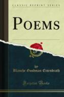 Ebook Poems di Blanche Goodman Eisendrath edito da Forgotten Books