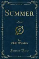 Ebook Summer di Edith Wharton edito da Forgotten Books