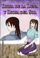 Ebook Diosa De La Luna Y Diosa Del Sol. Libro 4 di Elena Kryuchkova edito da Babelcube Inc.