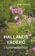 Ebook Hallands Väderö i lommeformat di Jette Varmer edito da Books on Demand