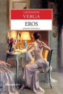 Ebook Eros di Giovanni Verga edito da Rusconi Libri