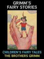 Ebook Grimm&apos;s Fairy Stories di The Brothers Grimm edito da Diamond Book Publishing
