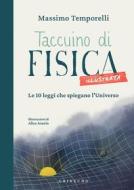 Ebook Taccuino di fisica illustrata di Massimo Temporelli edito da Edizioni Gribaudo