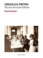 Ebook Circolo S. Pietro di Paolo Rodari edito da Marcianum Press