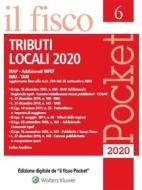 Ebook Tributi locali 2020 di aa.vv. edito da Il Fisco