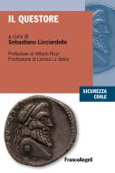 Ebook Il Questore di AA. VV. edito da Franco Angeli Edizioni