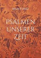 Ebook Psalmen unserer Zeit di Helmut Steitz edito da Books on Demand