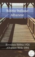 Ebook Bibbia Italiano Albanese di Truthbetold Ministry edito da TruthBeTold Ministry