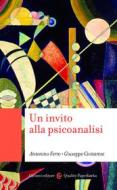 Ebook Un invito alla psicoanalisi di Antonino Ferro, Giuseppe Civitarese edito da Carocci editore S.p.A.