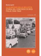 Ebook Le Olimpiadi della bellezza di Marzia Leprini edito da Pacini Editore