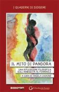 Ebook Il  mito di Pandora di Angela Chiaino (a cura di) edito da Edizioni del Giardino dei Pensieri