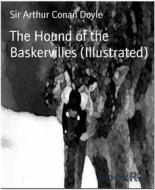 Ebook The Hound of the Baskervilles (Illustrated) di Sir Arthur Conan Doyle edito da BookRix