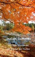 Ebook Indian Summer di Elena P. Knoll edito da Books on Demand