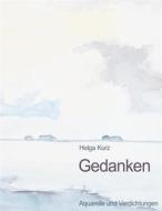 Ebook Gedanken di Helga Kurz edito da Books on Demand