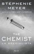 Ebook The Chemist di Meyer Stephenie edito da Rizzoli