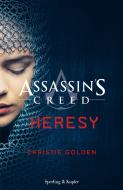 Ebook Assassin's Creed Heresy di Golden Christie edito da Sperling & Kupfer