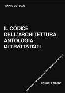 Ebook Il codice dell’architettura di Renato De Fusco edito da Liguori Editore