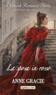 Ebook La sposa in rosso di Anne Gracie edito da HarperCollins Italia