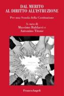Ebook Dal merito al diritto all'istruzione di AA. VV. edito da Franco Angeli Edizioni