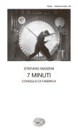 Ebook 7 minuti di Massini Stefano edito da Einaudi