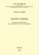 Ebook Licita usura di Carlo Gamba edito da Viella Libreria Editrice