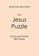 Ebook The Jesus Puzzle di Johannes Neumann edito da Books on Demand