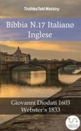 Ebook Bibbia N.17 Italiano Inglese di Truthbetold Ministry edito da TruthBeTold Ministry