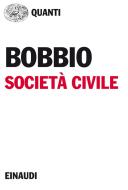 Ebook Società civile di Bobbio Norberto edito da Einaudi