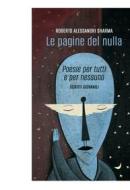 Ebook LE PAGINE DEL NULLA di Alessandri sharma Roberto edito da ilmiolibro self publishing