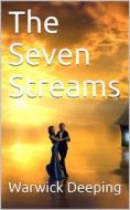 Ebook The Seven Streams di Warwick Deeping edito da iOnlineShopping.com