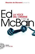 Ebook La voce del crimine di Mcbain Ed edito da Einaudi